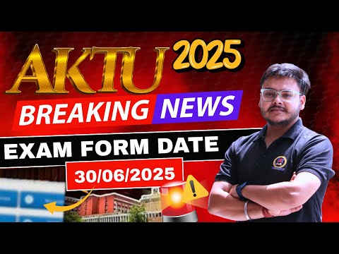 AKTU Students Alert 🚨 Exam Form Date Extend | Last date Change again | Punit Sir | #aktuexam