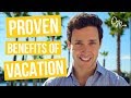 Health Benefits of Taking a Vacation