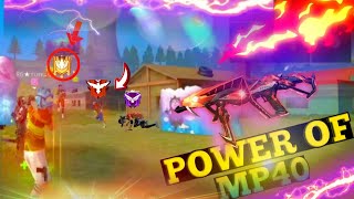 POWER OF MP40 || FREE FIRE CUSTOM MATCH || 1VS4 WITH 777FIRE GAMING