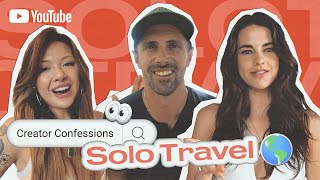 Thinking of traveling solo? @elenataber @maiphammy & more have some advice | Creator Confessions