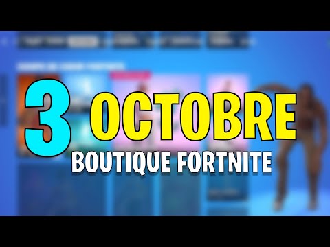 BOUTIQUE FORTNITE D'AUJOURD'HUI 03 OCTOBRE 2024! (BOUTIQUE DU JOUR!)