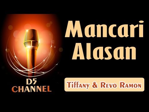 Mancari Alasan (Karaoke Minang) ~ Tiffany feat Revo Ramon