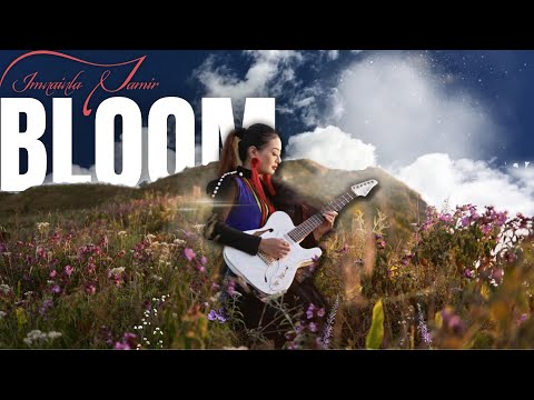 Imnainla Jamir - Bloom (Official Video)