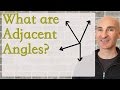 Understanding Adjacent Angles