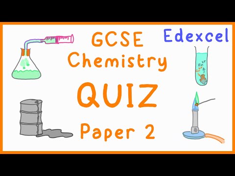 GCSE Chemistry Paper 2 Quiz (Edexcel)