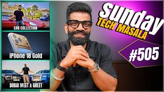 iPhone 18 Pro Max Gold? | Fold 8 Experience? | Dubai Meetup? | iQOO | STM #505 | Technical Guruji🔥🔥🔥