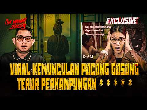 CERITA POCONG PALING SEREM DI RJL 5? VIRAL KEMUNCULAN POCONG GOSONG TEROR 1 KELUARGA #OMMAMAT