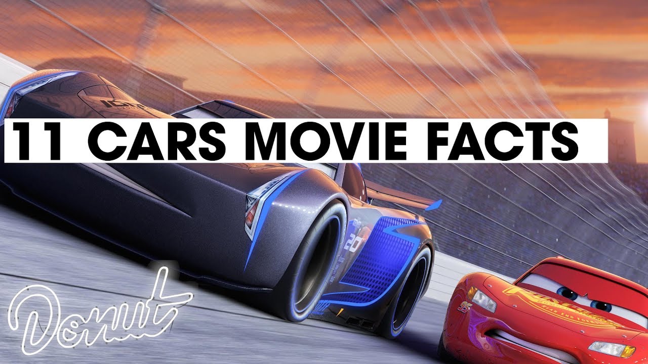 CARS 3 - 11 Facts for Car Lovers Donut Media