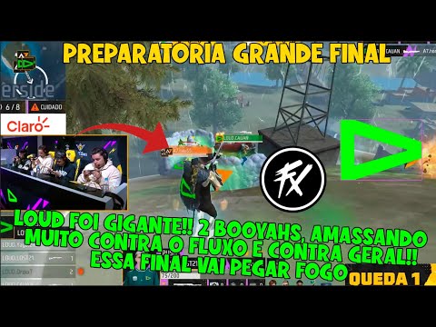 PRONTO PARA A GRANDE FINAL! LOUD AMASSOU TUDO E TODOS!! FLUXO E COMPANHIA, ESSA FINAL VAI PEGAR FOGO