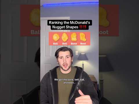 RANKING THE MCDONALD’S NUGGET SHAPES ‼️‼️
