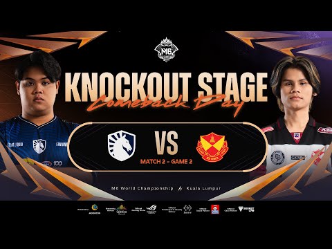 [FIL] M6 Knockout Stage Day 5 | TLID vs SRG Game 2