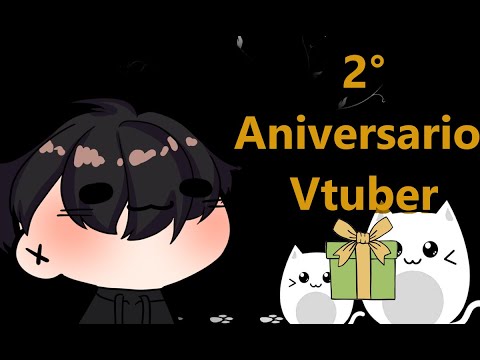 2° Aniversario Vtuber :3 (atrasado)