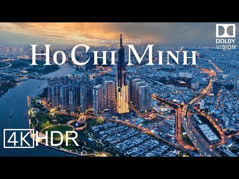 Ho Chi Minh, Vietnam 🇻🇳 in 4K HDR ULTRA HD 60 FPS Dolby Vision™ Drone Video