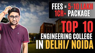 Top Colleges for B.Tech in Delhi NCR | JEE Mains 2025 | Low Fees , High Placement ,Direct Admission