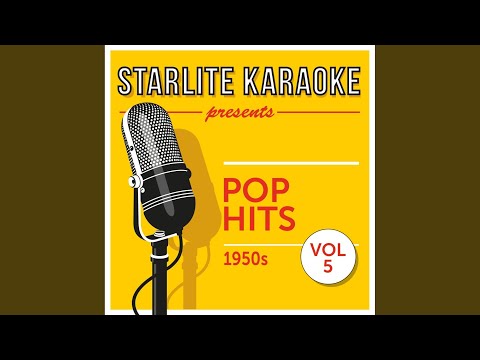 Love Letters in the Sand (In the Style of Pat Boone) (Karaoke Version)