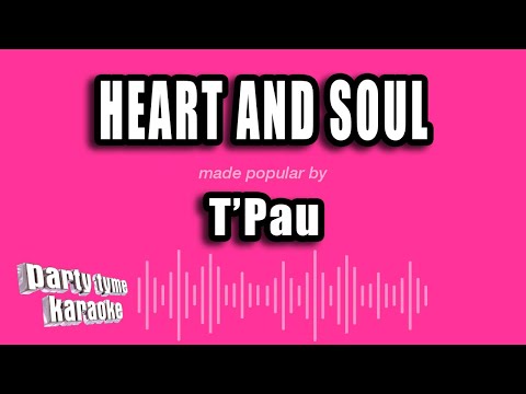 T’Pau – Heart and Soul (Karaoke Version)