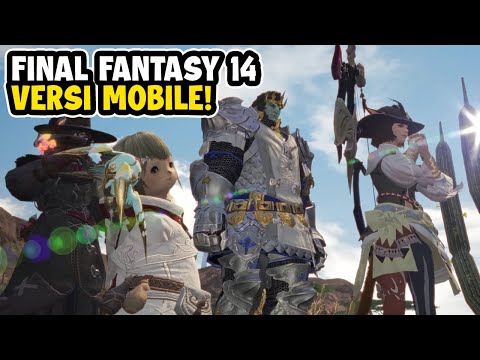 Akhirnya Final Fantasy 14 Versi Mobile & Dimulainya Era MMORPG Mobile Pakai Unreal Engine 5