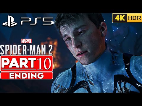 MARVEL'S SPIDER-MAN 2 ENDING Gameplay Walkthrough Part 10 [4K HDR PS5 FIDELITY] No Commentary (100%)