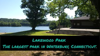 lakewood Park The largest Park in Waterbury.