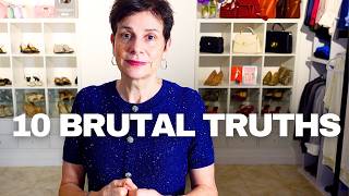 10 Brutal Truths About Your Style That No One Else Tells You