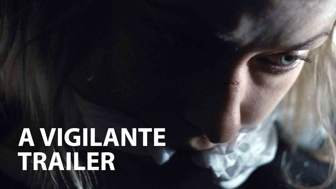 A Vigilante trailer thumbnail