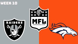 MFL Week 10 | Las Vegas Raiders @ Denver Broncos | Madden 26 | Full Game Sim
