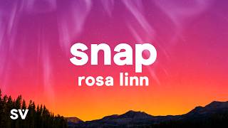 Rosa Linn - Snap (Lyrics)