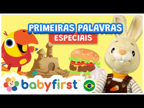 Vídeos Educativos | Especial Primeiras Palavras | Larry, Músicas e muito mais | BabyFirst Brasil