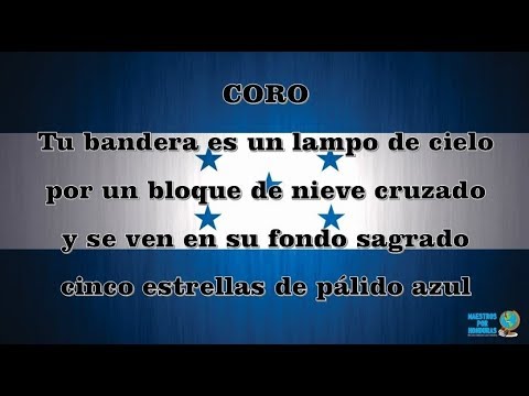 Himno Nacional De Honduras Version Completa Y Original de Himno Nacional Mexicano Letra y Video