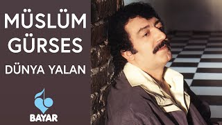 Müslüm Gürses - Dünya Yalan