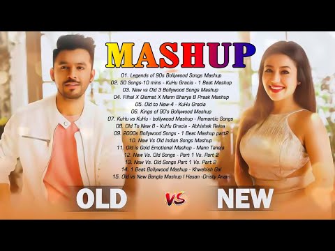 Old VS New Bollywood Mashup Songs |#bollywoodmashup NEW Hindi Mashup Songs 2023 | InDian mashup