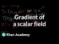 Understanding Gradients and Scalar Fields