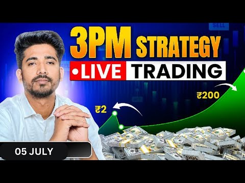 3 PM Strategy | 05 JULY Live Trading | Live Intraday Trading Today | Bank Nifty option trading