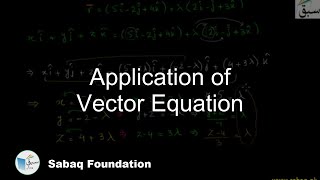 Application of Vector Equation