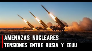 🔴AMENAZAS NUCLEARES ENTRE EEUU Y RUSIA ESTO ES LO QUE DEBES DE SABER