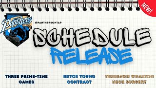Panthers 2026 Schedule Release & Tershawn Wharton Injury