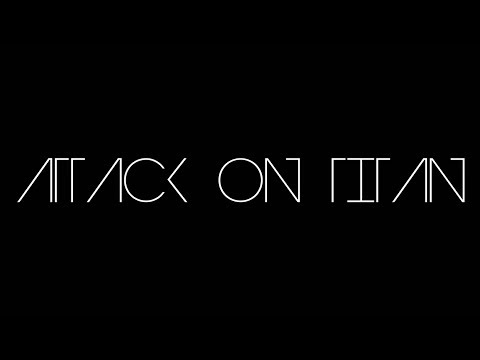 「TRAILER」» Attack On Titan (Shingeki no Kyojin)