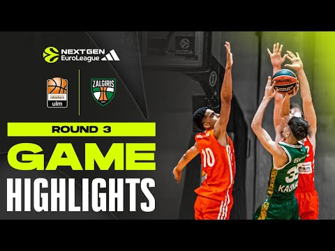 U18 ratiopharm Ulm vs U18 Zalgiris Kaunas I Round 3 NextGen Ulm Qualifier Highlights