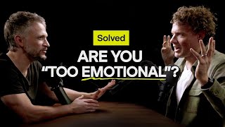 How to Manage Your Emotions [SOLVED PODCAST]