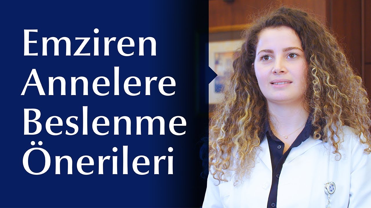 Emzirme Dönemindeki Anneler Nasıl Beslenmelidir?