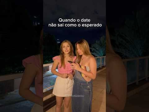 Quando o date NÃO sai como o esperado #shorts #comedia #date
