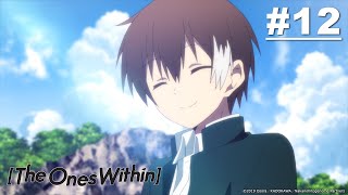 The Ones Within - Episode 12 [English Sub]｜Muse PH