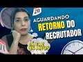 Dicas para Contato com Recrutadores