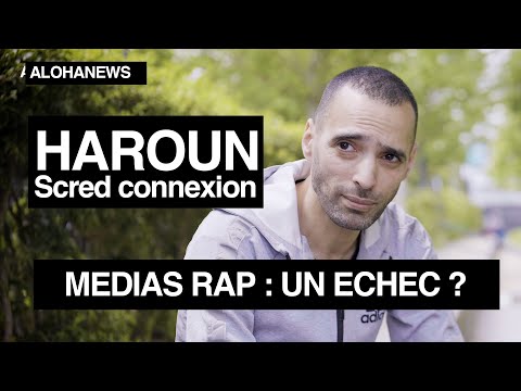 MEDIAS RAP : un échec politico-social ? | HAROUN (Scred connexion)