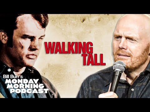 Bill Burr Reviews Walking Tall (1973)