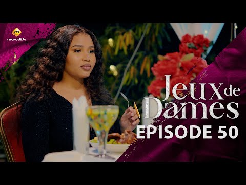 Série - Jeux de Dames - Saison 1 - Episode 50 - VOSTFR