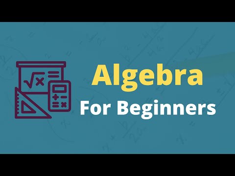 Algebra for beginners || Basics of Algebra