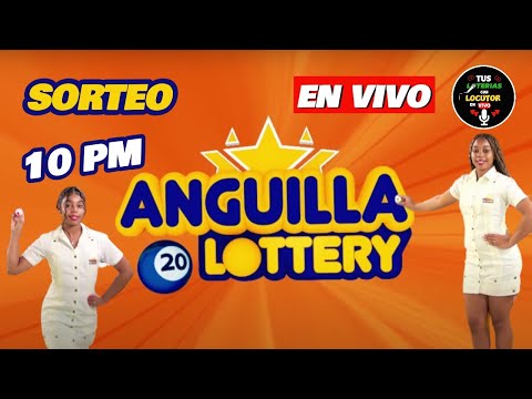 Transmision Sorteos ⭐Anguilla Lottery 10 pm VIVO de hoy martes 15 de julio del 2025
