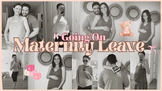 Going on Maternity Leave 🎀🧸