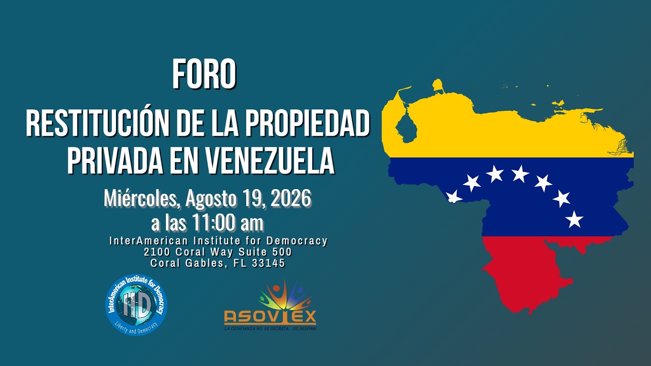 Foro “Restitución de la propiedad privada en Venezuela”